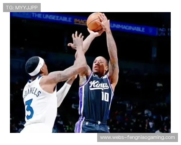 德罗赞33分锁胜局，国王加时逆转森林狼，爱德华兹空砍43分